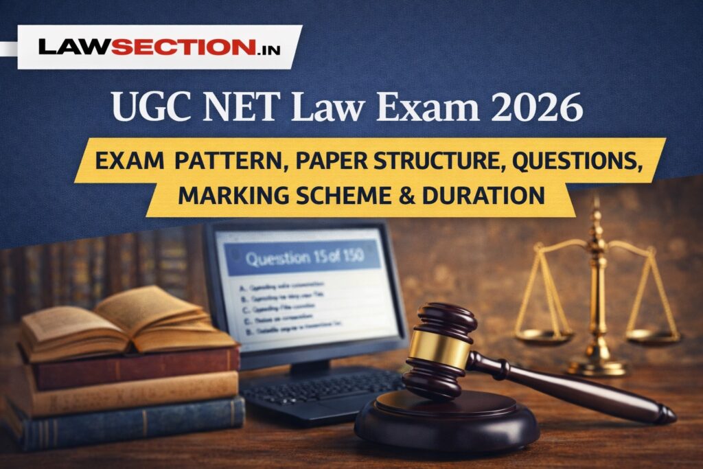 UGC NET Law 2026: Syllabus and Exam Pattern