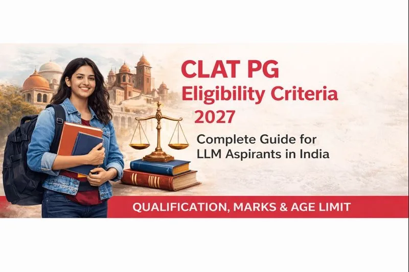 CLAT PG Eligibility Criteria | Lawsection.in