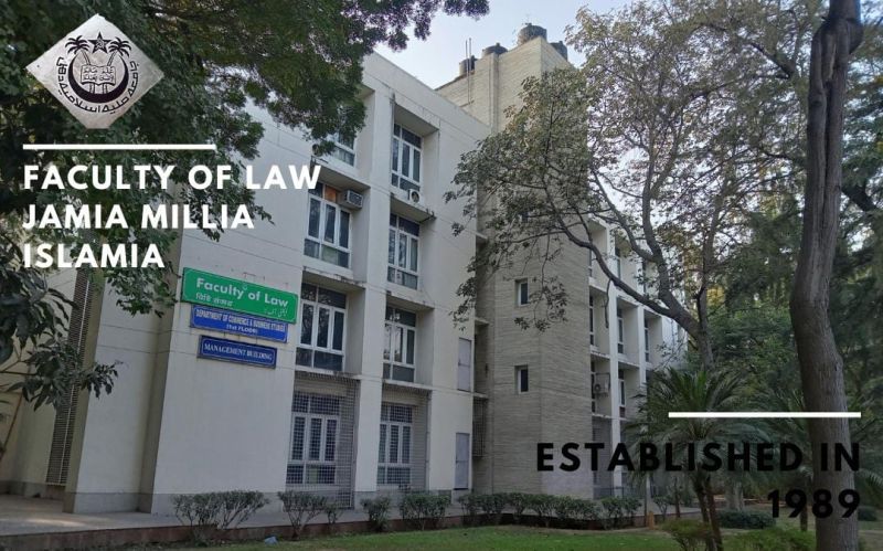 Faculty of Law – Jamia Millia Islamia (JMI)
