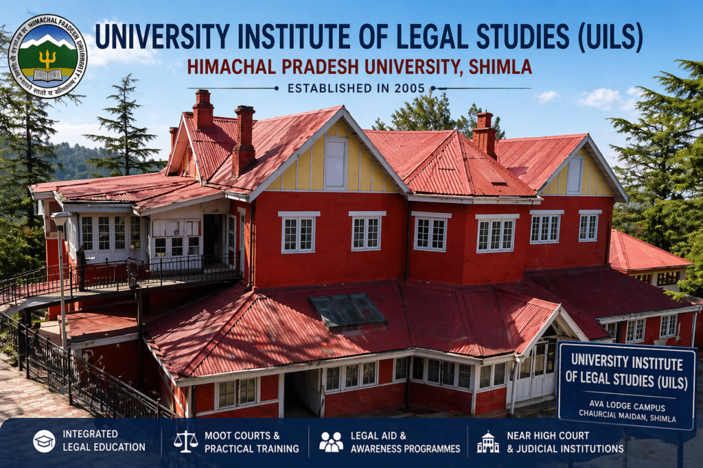 University Institute of Legal Studies – Himachal Pradesh University