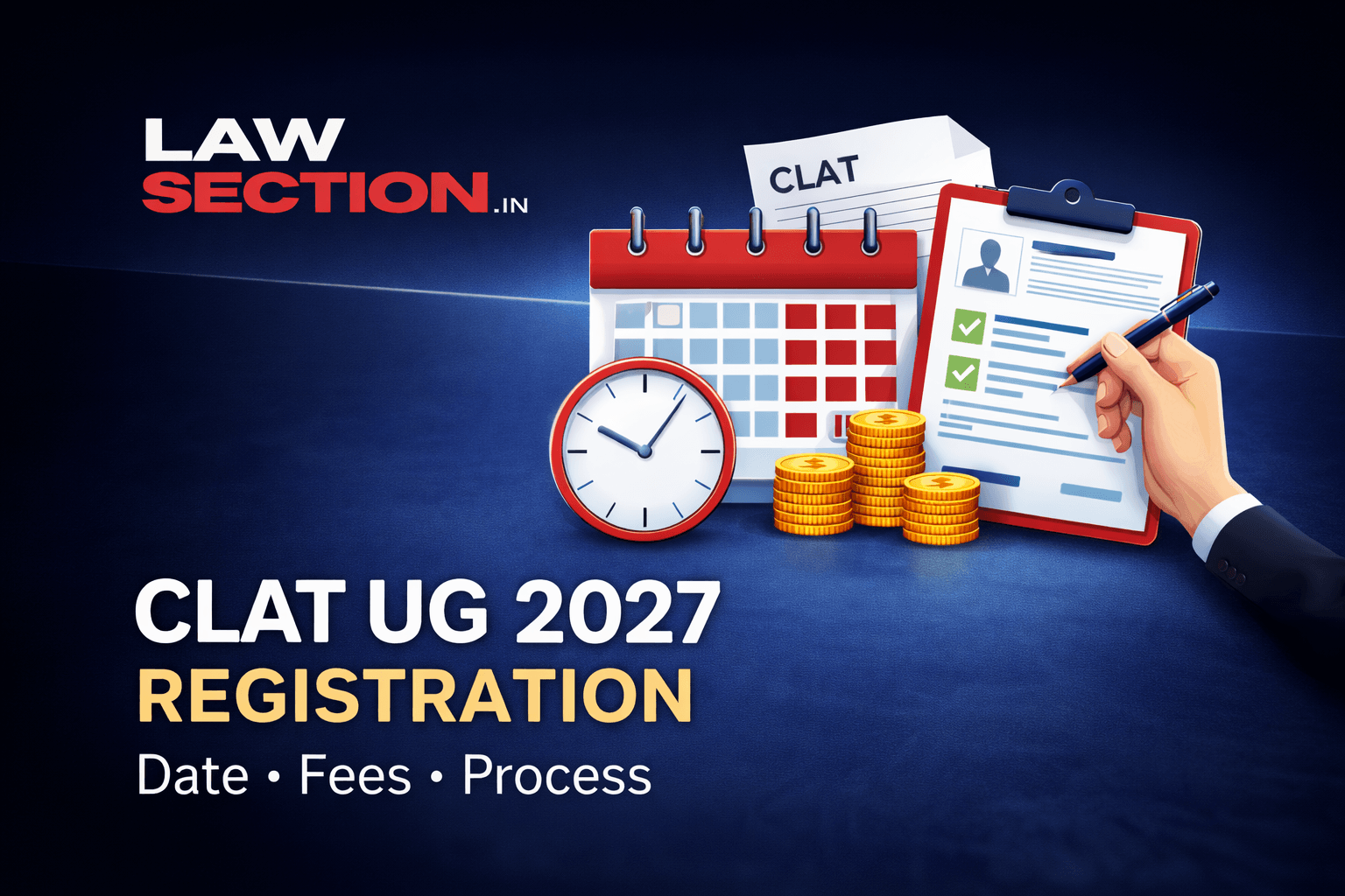 CLAT UG 2027 Registration Date, Fees, Form Filling Process & Official Portal Link — Step-by-Step Guide
