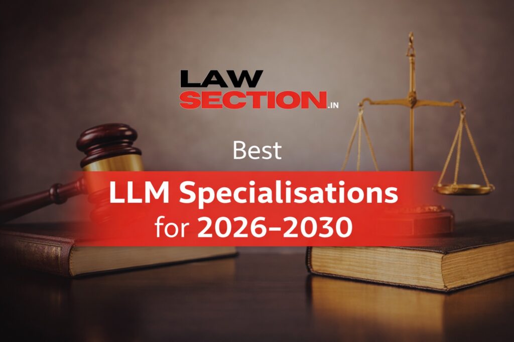 Best LLM Specialisations for 2026–2030 | Lawsection.in