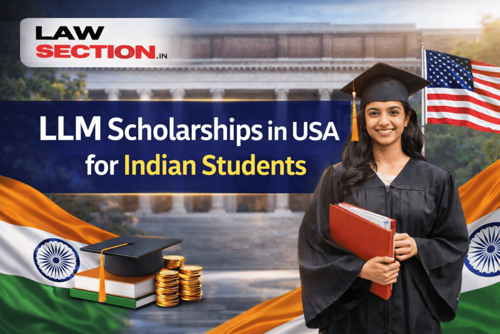 LLM Scholarships in USA for Indian Students