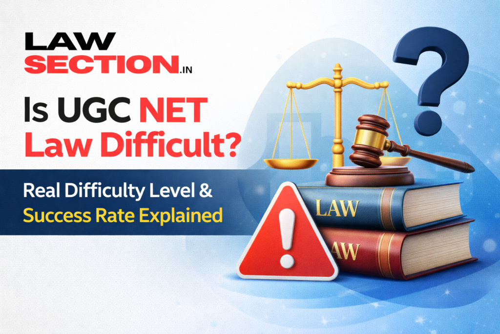 Is UGC NET Law Difficult? Real Difficulty Level & Success Rate Explained ugc net law difficulty level