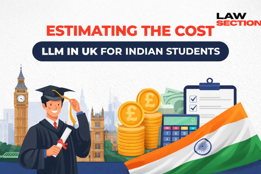 Cost of LLM in UK for Indian Students