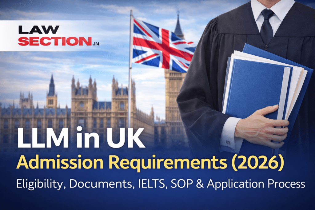LLM in UK Admission Requirements 2026