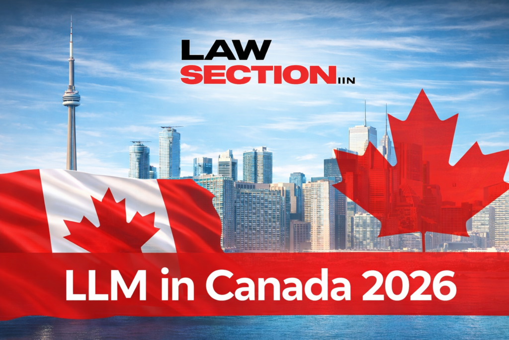 Best One-Year LLM Programs in Canada (2026–2027): Fast-Track Law Degrees LLM in Canada 2026